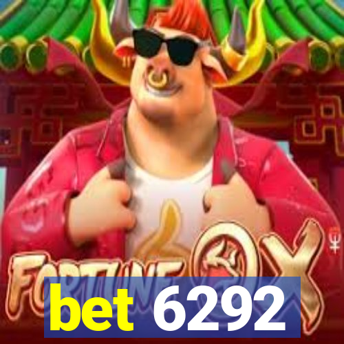 bet 6292